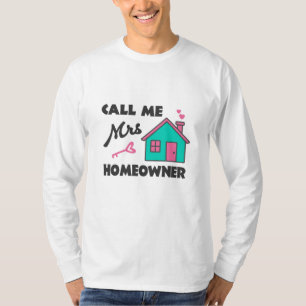 T-shirt Fête de crémaillère Appelez-moi Mme Propriétaire