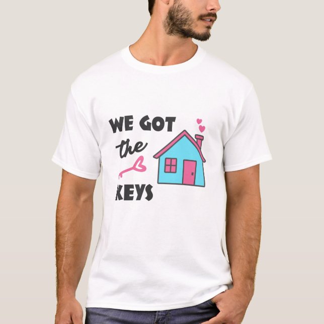 T-shirt Fête de crémaillère On a les Clés (Devant)