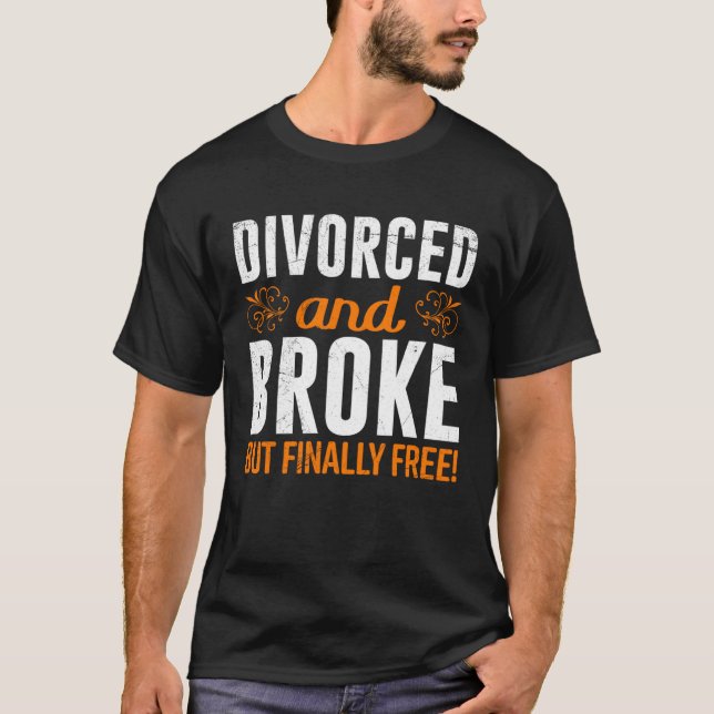 T-shirt Fête de divorcés enfin divorcés mari ex hommes (Devant)