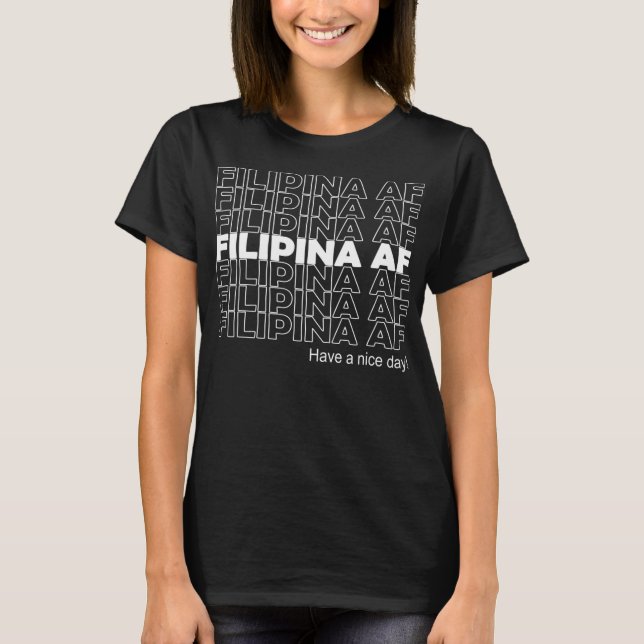 T-shirt Fête de jeune fille Filipina AF Drôle Fierté Pinay (Devant)