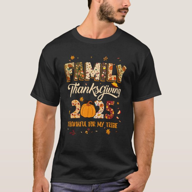 T-shirt Fête De La Famille 2025 Merci Pour Ma Tribe Gro (Devant)