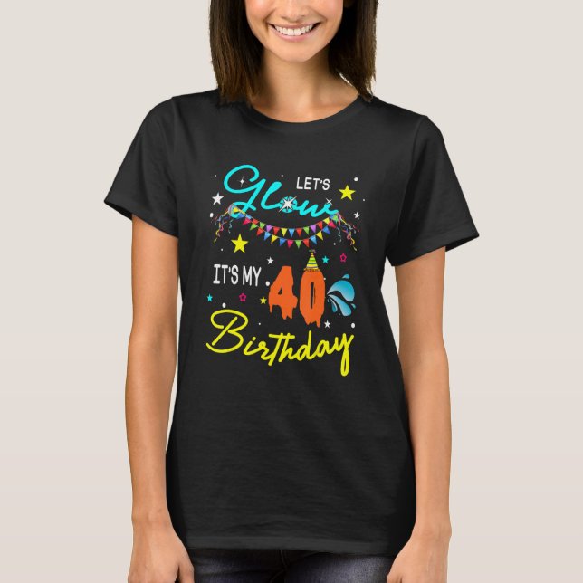 T-shirt Fête de la lueur C'est mon 40e anniversaire Fa de  (Devant)