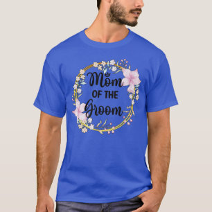 T-shirt Fête de la mère du marié Jour de mariage Maman du