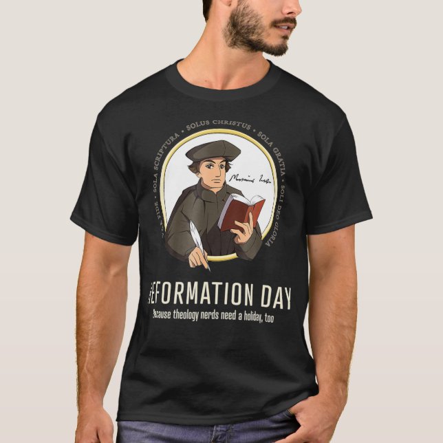 T-shirt Fête de la Réforme pour les nerfs théologiques drô (Devant)