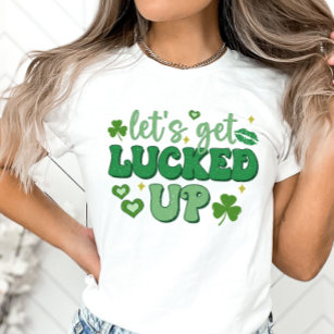 T-shirt Fête de la Saint Patrick, laissons-nous chanceler 