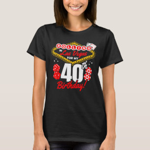 T-shirt Fête de Las Vegas - Rolling in Vegas - Vegas 40e