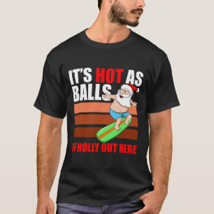 T-shirt Fête de Noël du Père Noël Surfeur Chaud Comme En J