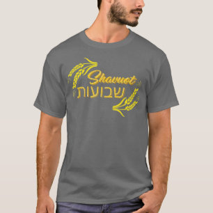 T-shirt Fête de Shavuot des semaines Hébreu Joyeux Shavuot