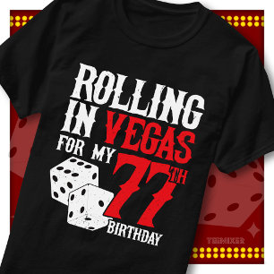 T-shirt Fête des dés pour les 77 ans de Rolling à Vegas Sq
