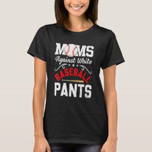 T-shirt Fête des mères contre le baseball blanc Pantalon