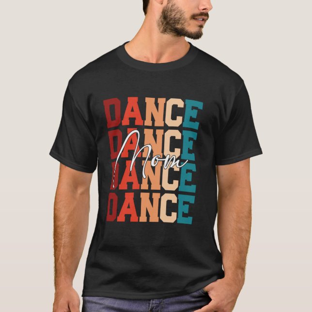 T-shirt Fête des mères Danse Maman Mère Femmes (Devant)