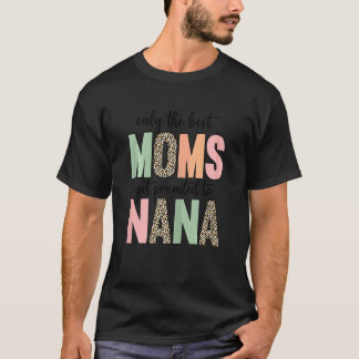 T-shirt Fête des mères de femmes seulement Les meilleures