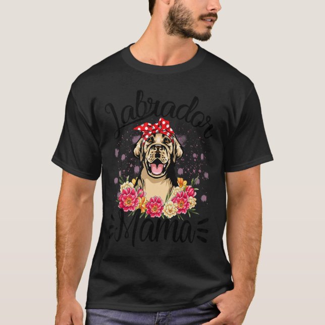 T-shirt Fête des mères de labrador Mama Florals mignonne C (Devant)