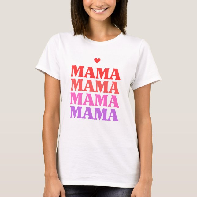 T-shirt Fête des mères de maman (Devant)