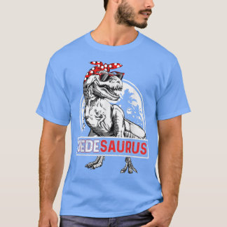 T-shirt Fête des mères Dedesaurus T re Dinosaur Funny Dede