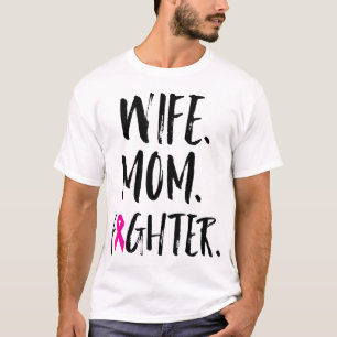 T-shirt Fête des mères Épouse Maman Combattante Cancer du 
