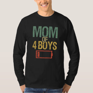 T-shirt Fête des Mères Fatigué Maman de 4 Garçons Batterie