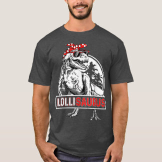 T-shirt Fête des mères Lollisaurus T re Dinosaur Funny Lol