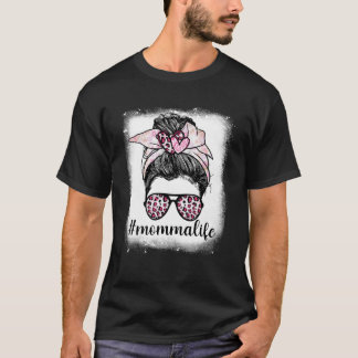 T-shirt Fête des mères Maman Vie Bleaches Messy Bun Leopar