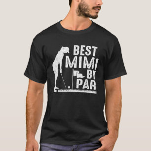 T-shirt Fête des Mères Meilleur Mimi Par Parc Funny Golf L