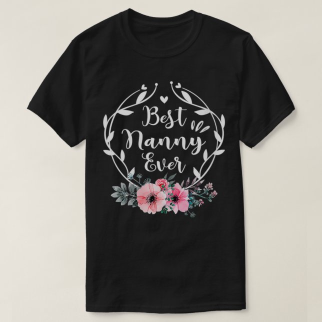 T-shirt Fête des mères Meilleure nounou des femmes Fête de (Design devant)