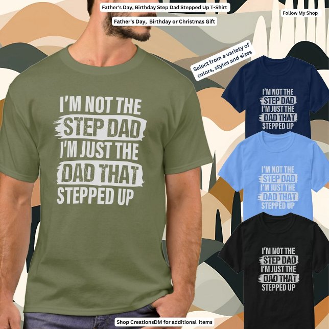 T-shirt Fête des pères, Anniversaire Étape Papa S'Est Levé (Créateur téléchargé)