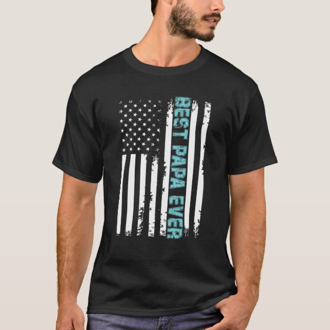 T-shirt Fête des pères Best Papa Ever Cadeau Avec US Ameri (Devant)