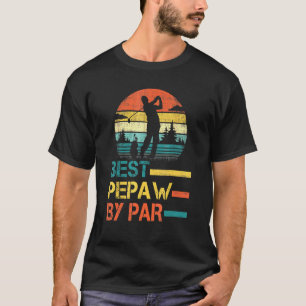 T-shirt Fête des pères Best Pepaw By Par Golf Pour Papa Gr