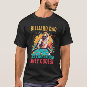 T-shirt Fête des pères Billiard Papa Comme Un Papa Normal 