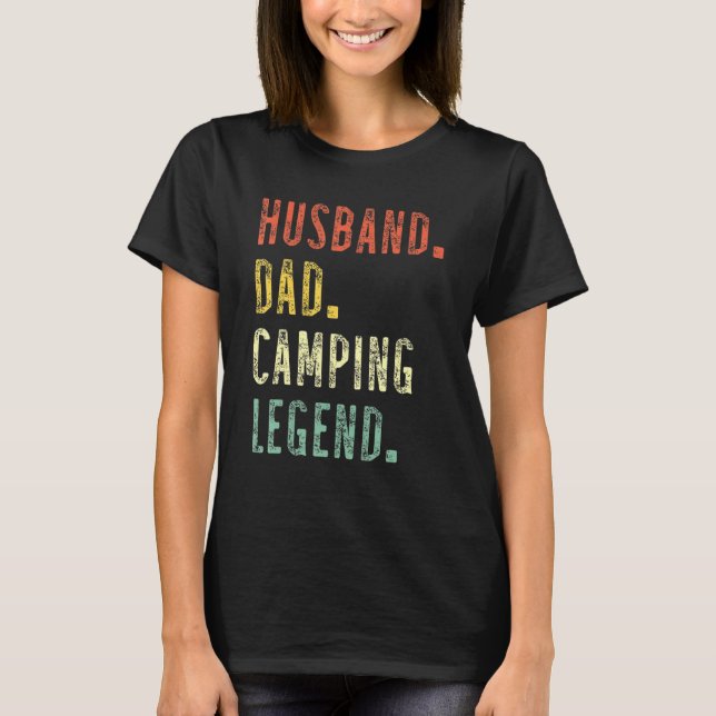 T-shirt Fête des pères Camper Husband Papa Camping Légende (Devant)
