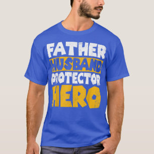 T-shirt Fête des pères de héros du protecteur du père du m