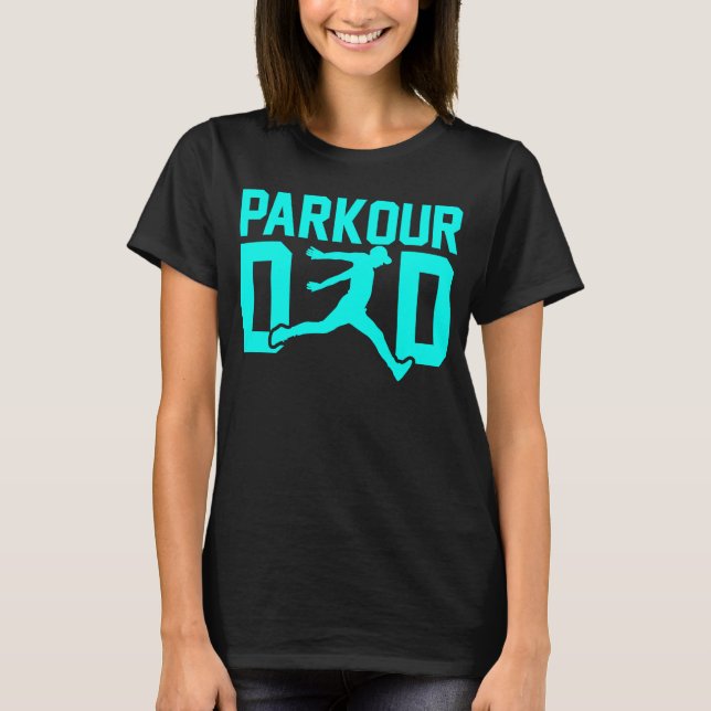 T-shirt Fête des pères Free Running Traceur Daddy Parkour  (Devant)