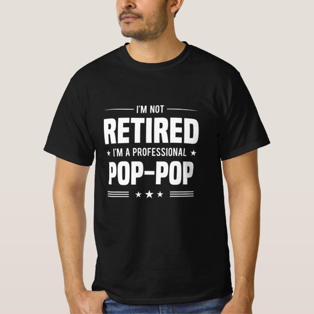 T-shirt Fête des pères| Im A Professional Pop Pop (Devant)