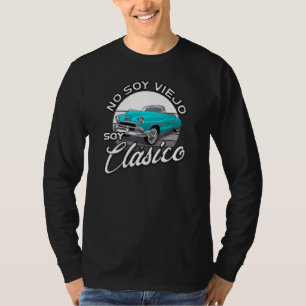 T-shirt Fête des pères Im Pas Vieux Im Classic Vintage Car