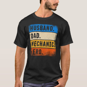 T-shirt Fête des Pères Mécanicien Mari Papa Mécanicien Hé