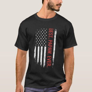 T-shirt Fête des pères Meilleur Papaw Jamais Avec Us Ameri