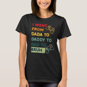 T-shirt Fête des pères Mens Gamer De Dada Daddy Papa B