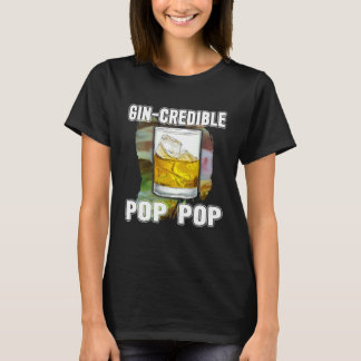 T-shirt Fête des pères Mens Gin Credibile Pop Pop Boisson