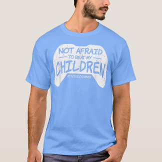 T-shirt Fête des pères N'Avait Pas Peur De Battre Mes Enfa