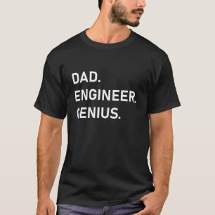 T-shirt Fête des pères Papa Ingénieur génie génie génie gé