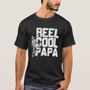 T-shirt Fête des pères Pêcheur Reel Cool Papa