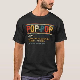 T-shirt Fête des pères Pop Pop Grandpa Pop Vintage Pop Pop