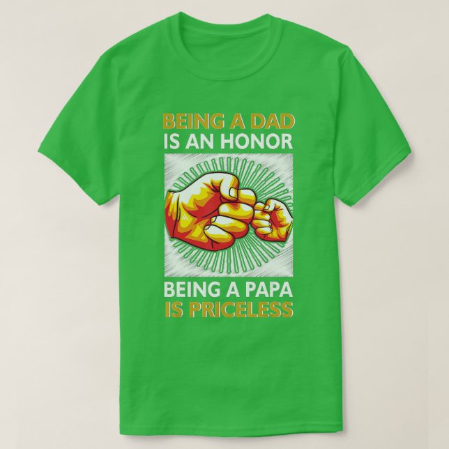 T-shirt Fête des pères Pour Papa Un Honneur Etre Papa Est  (Design devant)