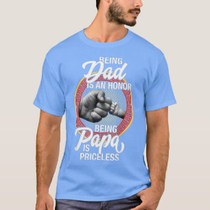 T-shirt Fête des pères Pour Papa Un Honneur Etre Papa Est 