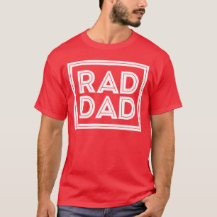 T-shirt Fête des pères - Rad Dad
