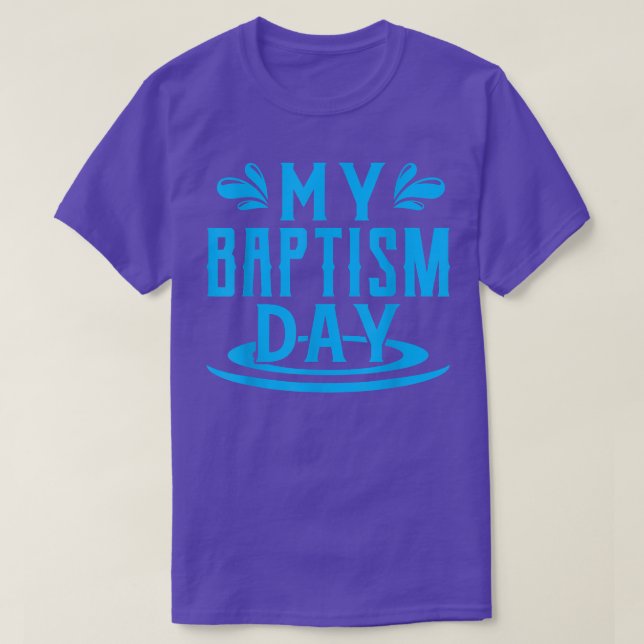 T-shirt Fête du baptêmeBaptêmeChrétien baptisé (Design devant)