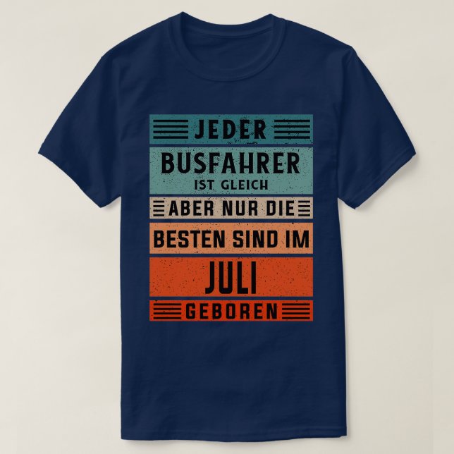 T-shirt Fête du conducteur de bus Juillet (Design devant)