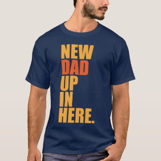 T-shirt Fête du Père Nouveau Père Dire Père Famille amis