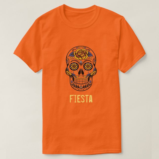 T-shirt Fête du slogan du crâne mexicain fête des morts (Design devant)
