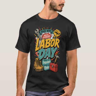 T-shirt Fête du Travail Construite par le Dédiement Animée